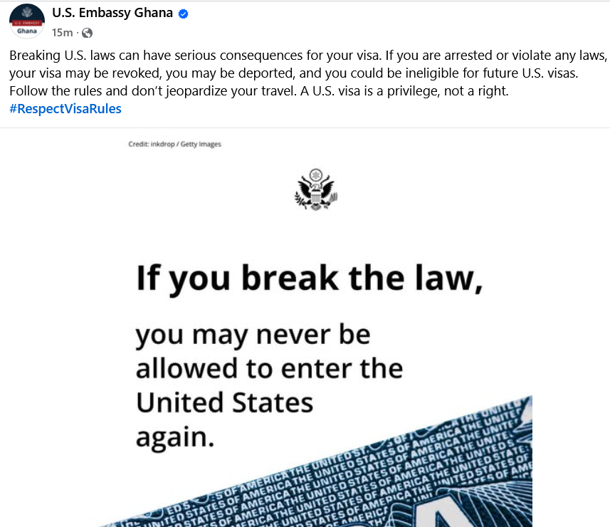 Breaking U.S. laws can lead to deportation, future bans - U.S. Embassy in Ghana warns visa holders
